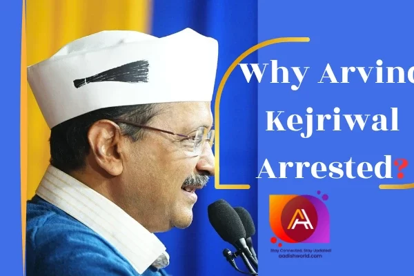 Arvind Kejriwal Arreste